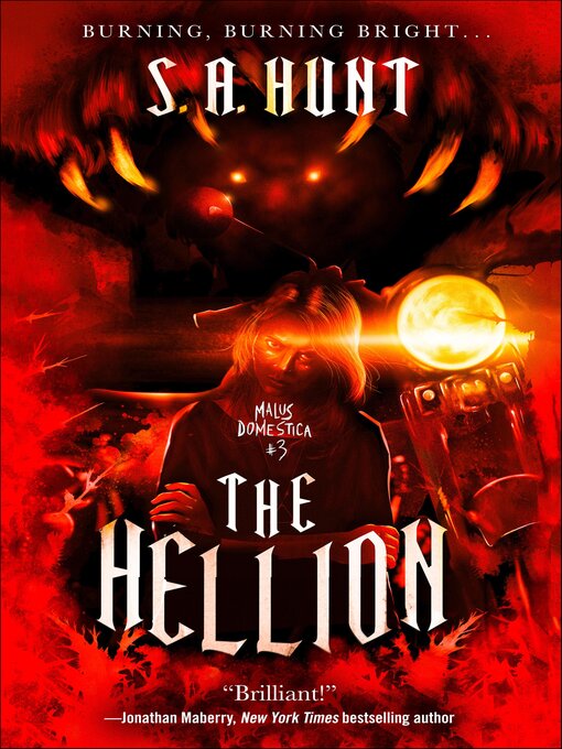 Title details for The Hellion by S. A. Hunt - Wait list